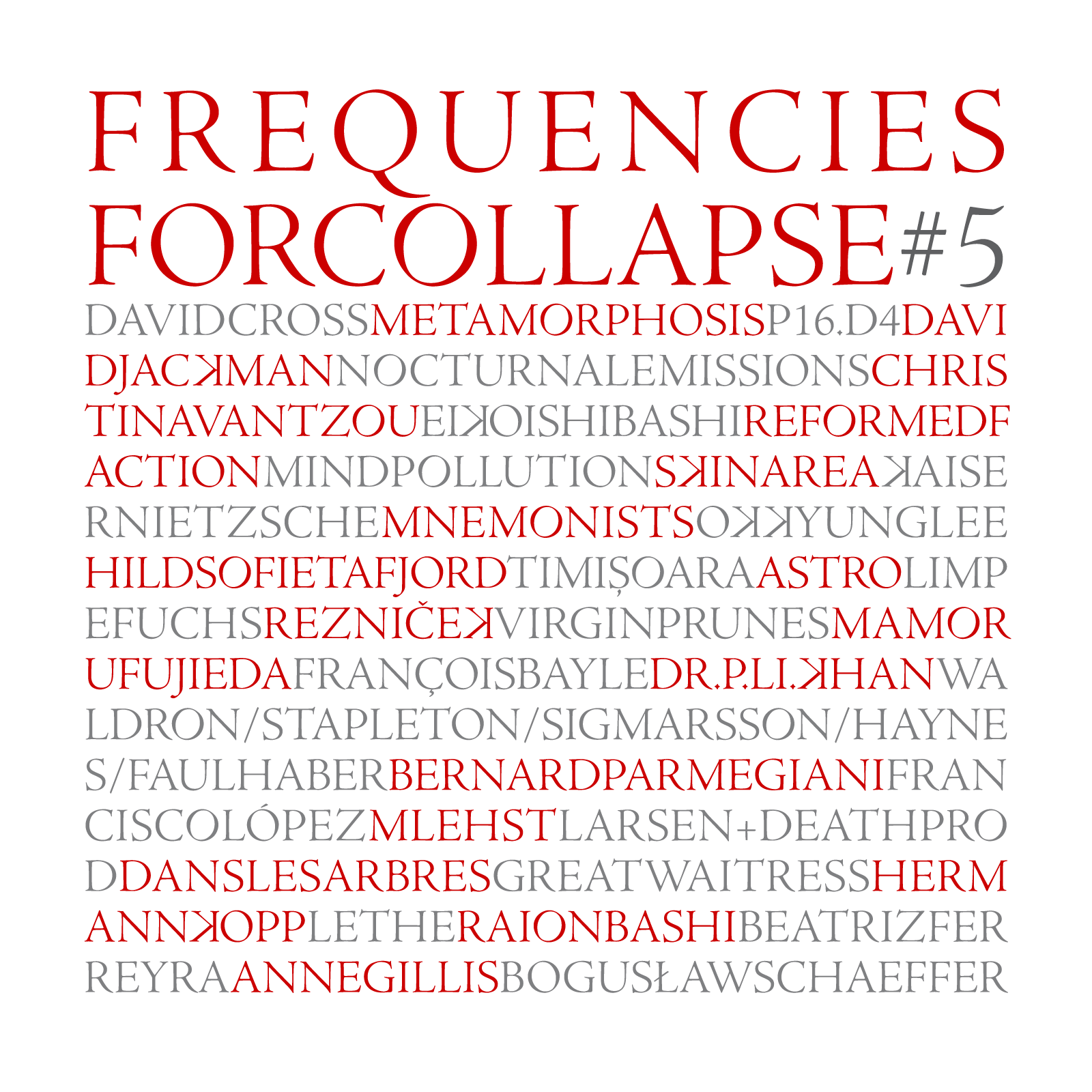FREQUENCIES FOR COLLAPSE #5
